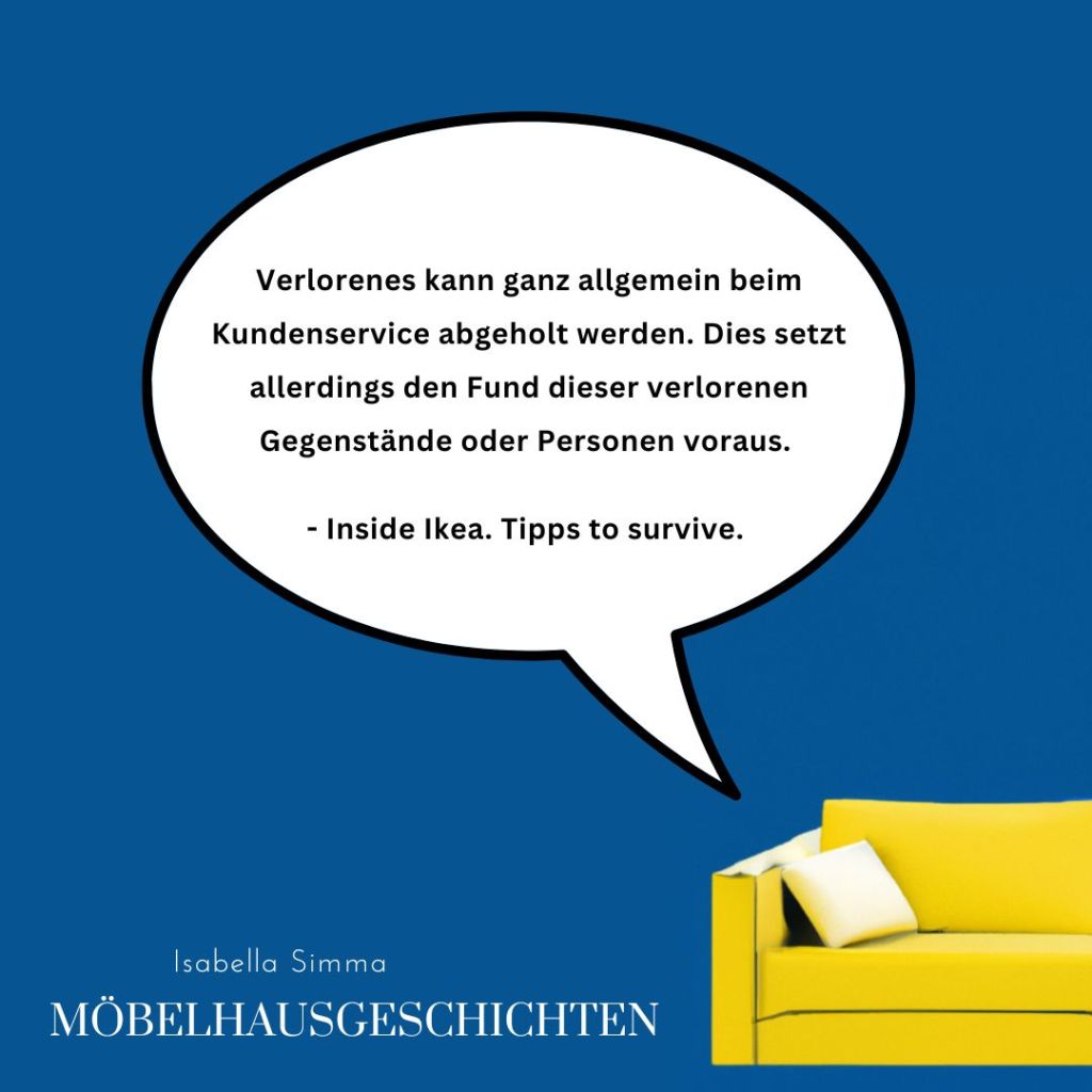 Möbelhausgeschichten Zitat